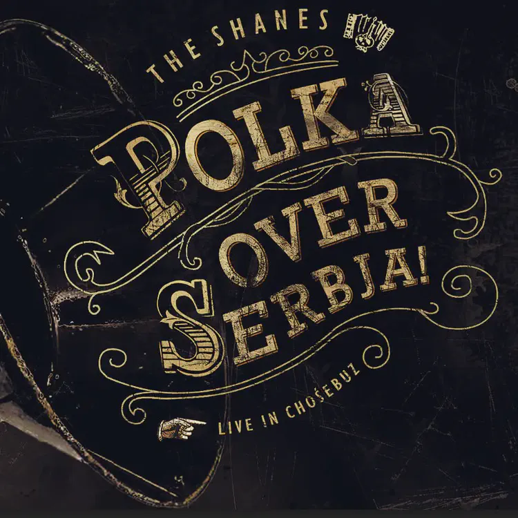 The Shanes - Polka Over Serbja! (2007)